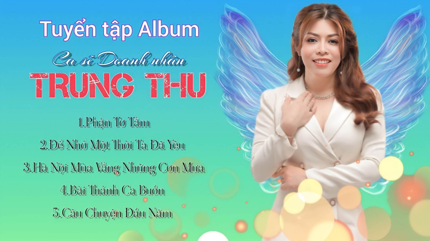 Bìa tuyển tập Album của ca sĩ - doanh nhân Trung Thu